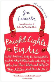 Jen Lancaster Bright Lights Big Ass