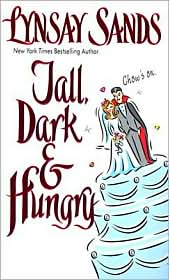 Tall, Dark and Hungry (Argeneau Vampire Series #4) by Lynsay Sands: Book Cover