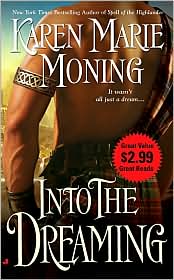 Into the Dreaming (Highlander Series #8) by Karen Marie Moning: Book Cover