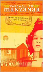 Farewell to Manzanar by Jeanne W. Houston: Book Cover
