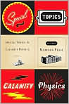 Book Cover Image. Title: Special Topics in Calamity Physics, Author: by Marisha  Pessl