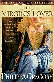 The Virgin's Lover by Philippa Gregory: Book Cover