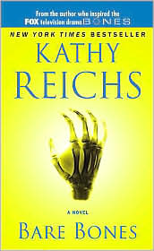 Bare Bones (Temperance Brennan Series #6) by Kathy Reichs: Book Cover