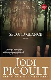 Second Glance by Jodi Picoult: Book Cover