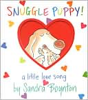 Snuggle Puppy! by Sandra Boynton: Book Cover