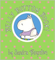 Belly Button Book! by Sandra Boynton: Book Cover