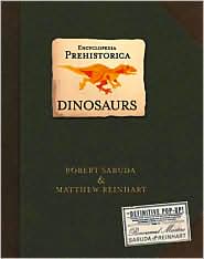 Dinosaurs (Encyclopedia Prehistorica Series) by Robert Sabuda: Book Cover