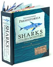 Sharks and Other Sea Monsters (Encyclopedia Prehistorica Series) by Robert Sabuda: Book Cover