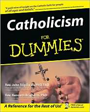 Catholicism For Dummies by John Trigilio Jr., PhD: Book Cover