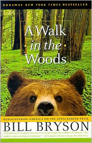 A Walk in the Woods by Bill Bryson: Book Cover
