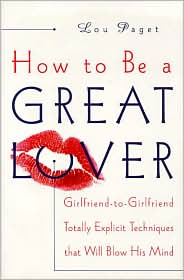 How to Be a Great Lover by Lou Paget: Book Cover