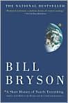 Book Cover Image. Title: A Short History of Nearly Everything, Author: by Bill  Bryson