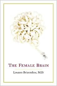 The Female Brain by Louann Brizendine: Book Cover