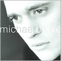 CD Cover Image. Title: Michael Bublé, Artist: Michael Buble, Michael Buble, Paul Anka, Freddie Mercury, George Michael, Robin Gibb, Pablo Beltran Ruiz, Barry Gibb, Jerome Kern, Alan Brandt, Sammy Cahn, Dorothy Fields, Kenny Gamble, Norman Gimbel, Leon Huff, Henry Mayer, Johnny Mercer, Van Morrison, James Van Heusen, Ron Miller, John Davenport, Eddie Cooley, Bob Haymes, Orlando Murden, Hans Bradtke, Jochem van der Saag