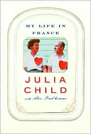 My Life in France by Julia Child: Book Cover