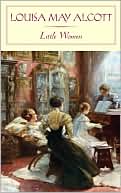 Little Women (Barnes & Noble Classics Series) by Louisa May Alcott: Book Cover