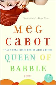 Queen of Babble (Queen of Babble Series #1) by Meg Cabot: Book Cover