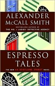 Espresso Tales (44 Scotland Street Series #2) by Alexander McCall Smith: Book Cover
