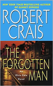 The Forgotten Man (Elvis Cole Series #10) by Robert Crais: Book Cover