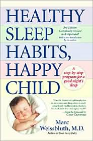 Healthy Sleep Habits, Happy Child by Marc Weissbluth: Book Cover