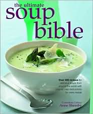 The Ultimate Soup Bible by Anne Sheasby: Book Cover