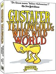 Gustafer Yellowgold's Wide Wild World: DVD Cover