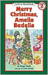 Book Cover Image. Title: Merry Christmas, Amelia Bedelia (Level 2, An I Can Read Book), Author: by Peggy  Parish