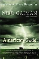 American Gods by Neil Gaiman