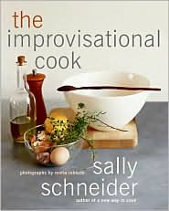 Improvisational Cook by Sally Schneider: Book Cover