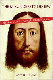 Misunderstood Jew by Amy-jill Levine: Book Cover