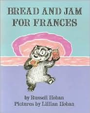 Bread and Jam for Frances by Russell Hoban: Book Cover