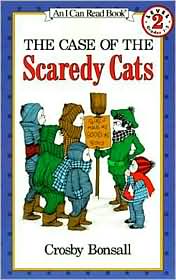 Case of the Scaredy Cats by Crosby Bonsall: Book Cover