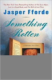 Something Rotten by Jasper Fforde: Book Cover