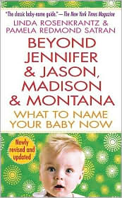Beyond Jennifer & Jason, Madison & Montana by Linda Rozenkrantz: Book Cover