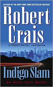 Indigo Slam (Elvis Cole Series #7) by Robert Crais: Book Cover