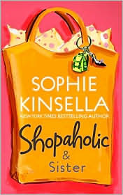 Shopaholic and Sister (Shopaholic Series #4) by Sophie Kinsella: Book Cover