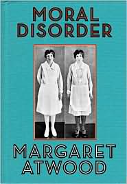 Moral Disorder and Other Stories by Margaret Atwood: Book Cover