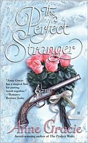 The Perfect Stranger by Anne Gracie: Book Cover