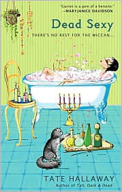 Dead Sexy (Garnet Lacey Series #2) by Tate Hallaway: Book Cover
