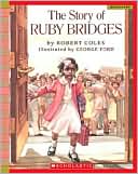 The Story of Ruby Bridges by Robert Coles: Book Cover