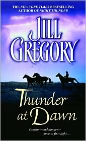 Thunder at Dawn by Jill Gregory: Book Cover