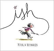Ish by Peter H. Reynolds: Book Cover