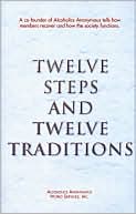 Twelve Steps and Twelve Traditions