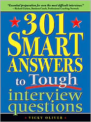 301 Smart Answers to Tough Interview Questions by Vicky Oliver: Book Cover