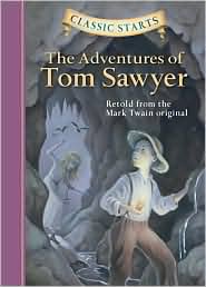 The Adventures of Tom Sawyer (Classic Starts Series) by Mark J. Twain: Book Cover