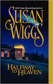 Halfway to Heaven (Calhoun Chronicles Series #3) by Susan Wiggs: Book Cover