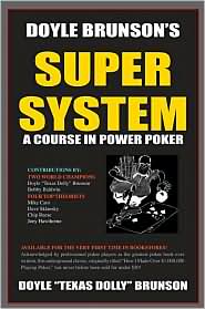 Doyle Brunson's Super System by Doyle Brunson: Book Cover