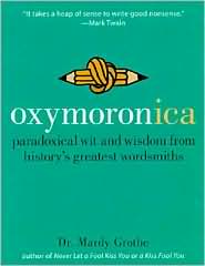 Oxymoronica by Mardy Grothe: Book Cover