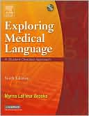 Exploring Medical Language by Myrna LaFleur Brooks