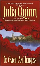 To Catch an Heiress by Julia Quinn: Book Cover